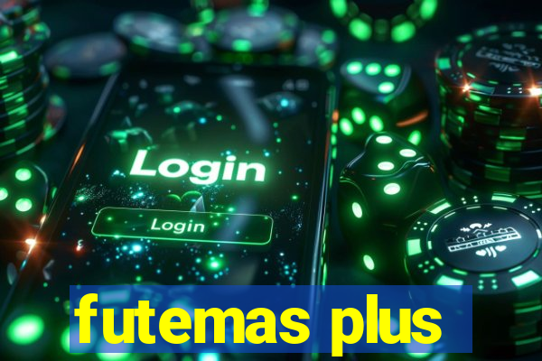 futemas plus